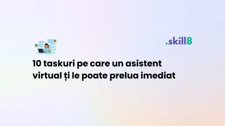 Liste de taskuri gestionate de un asistent virtual – exemple practice de delegare pentru antreprenori.